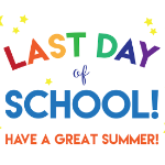 Early Dismissals for the Last Day of School